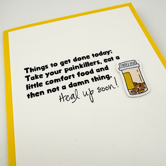 Pain Killers and Comfort Food get well card