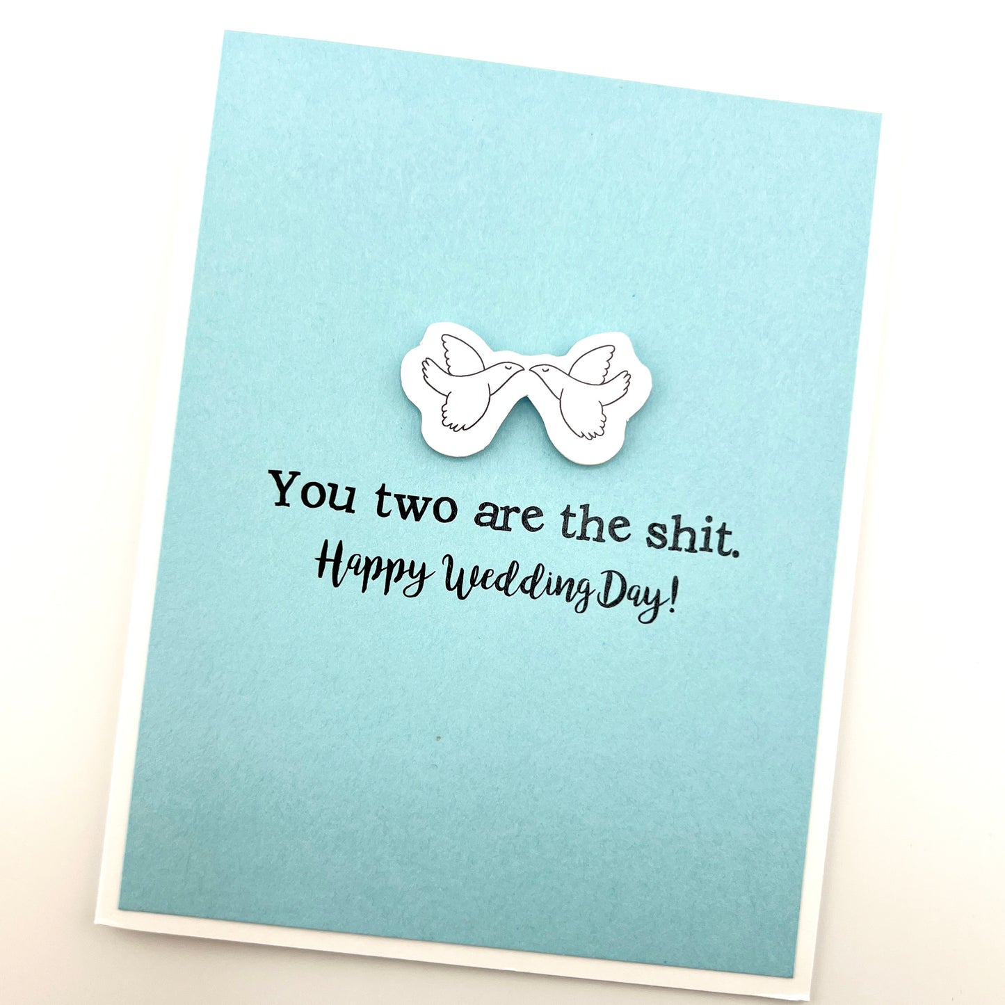 You Two Are the Shit wedding card