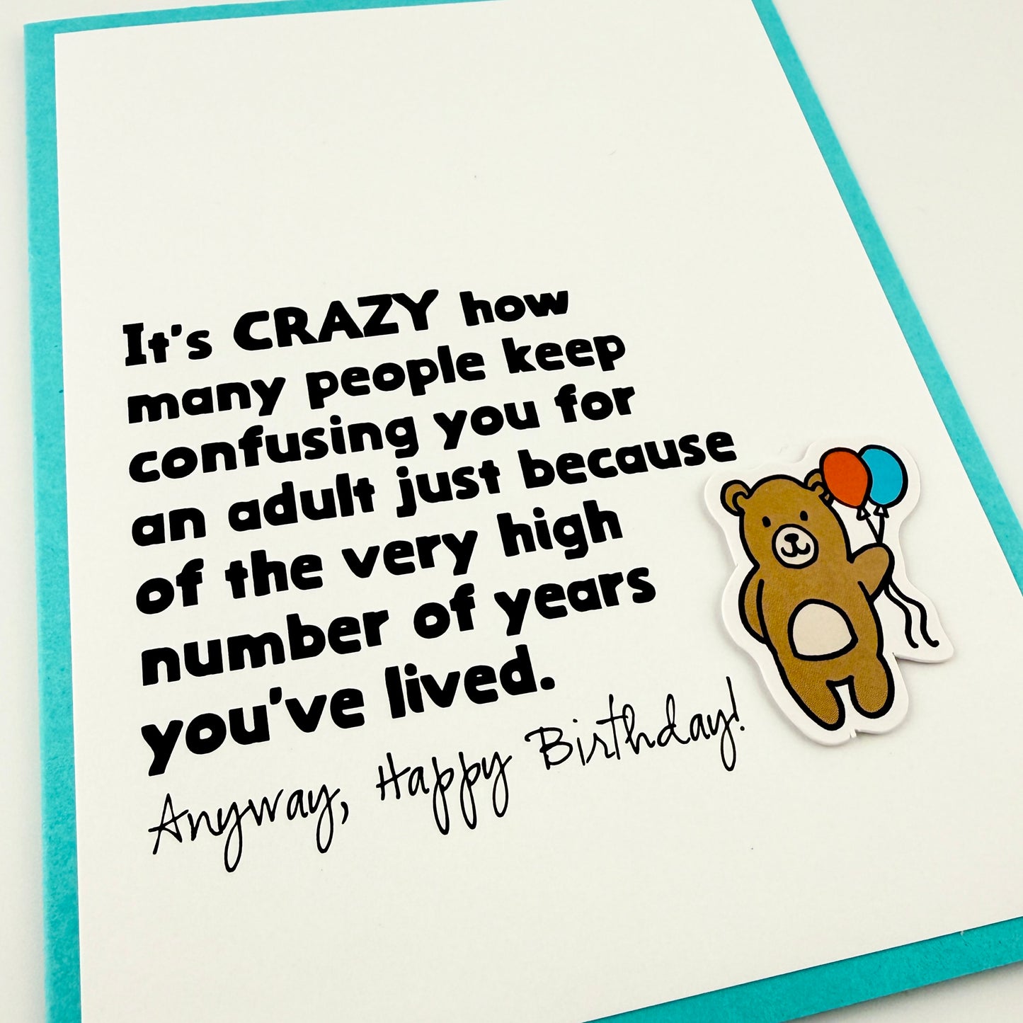 Confusing you for an Adult birthday card