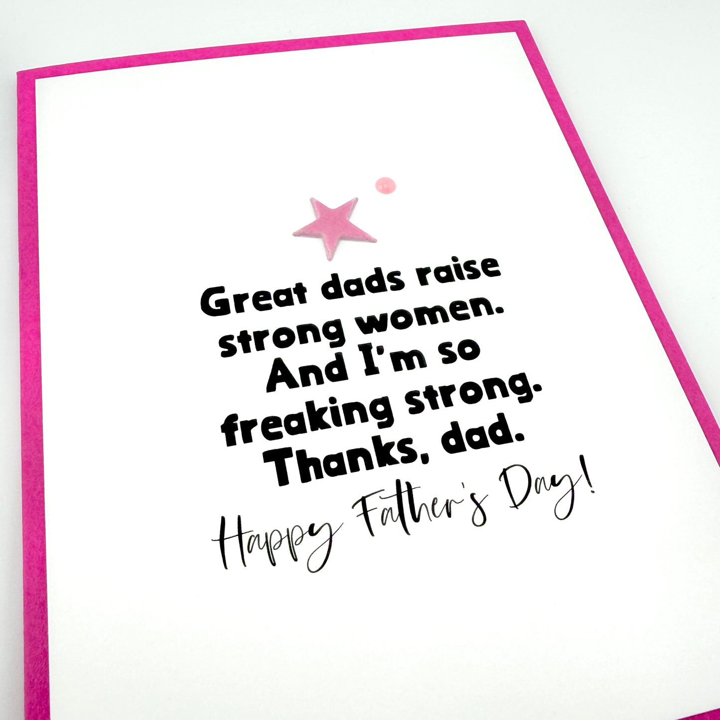 Great Dads Strong Women Father’s Day card