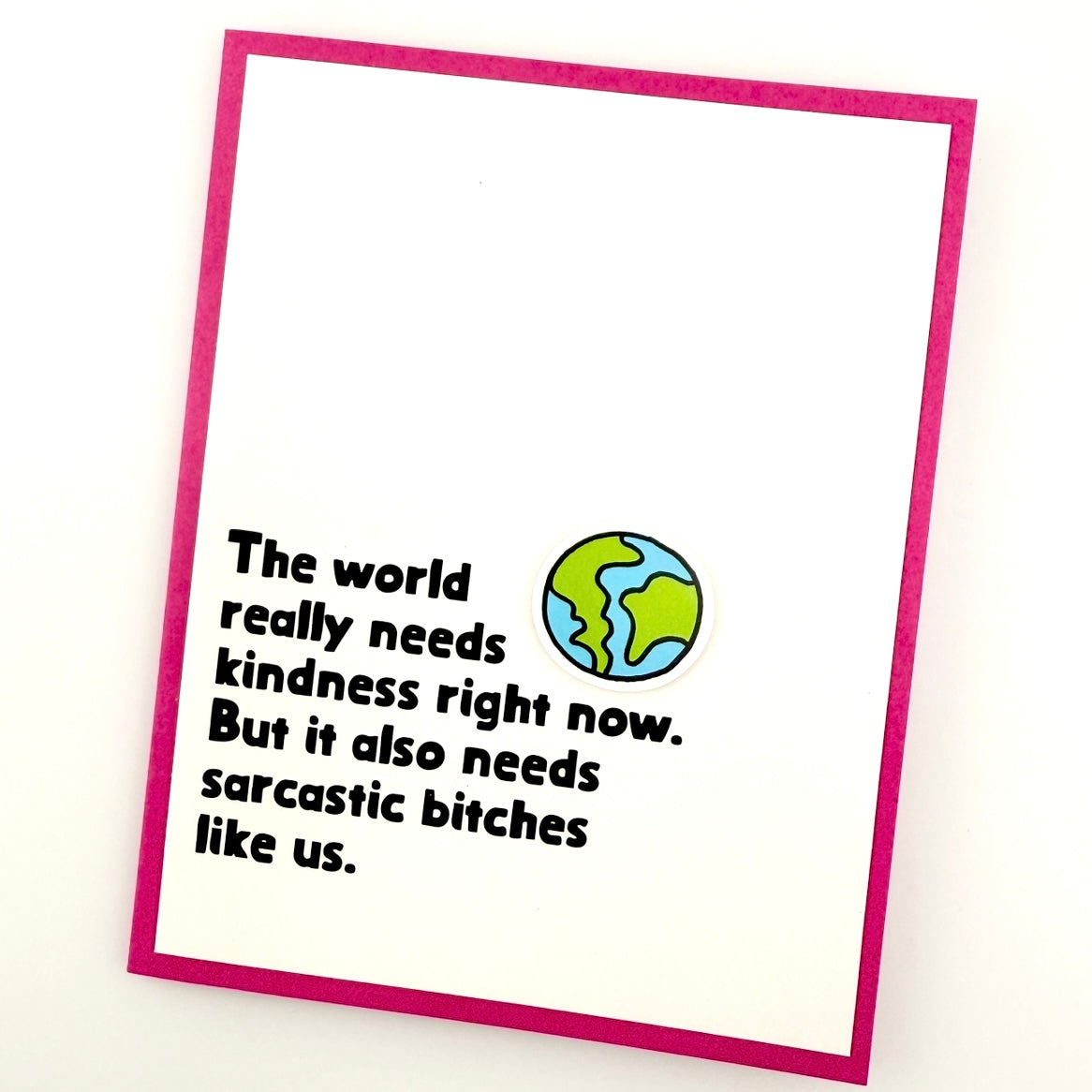 Sarcastic Bitches Like Us card
