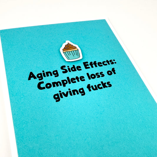Aging Side Effects birthday card