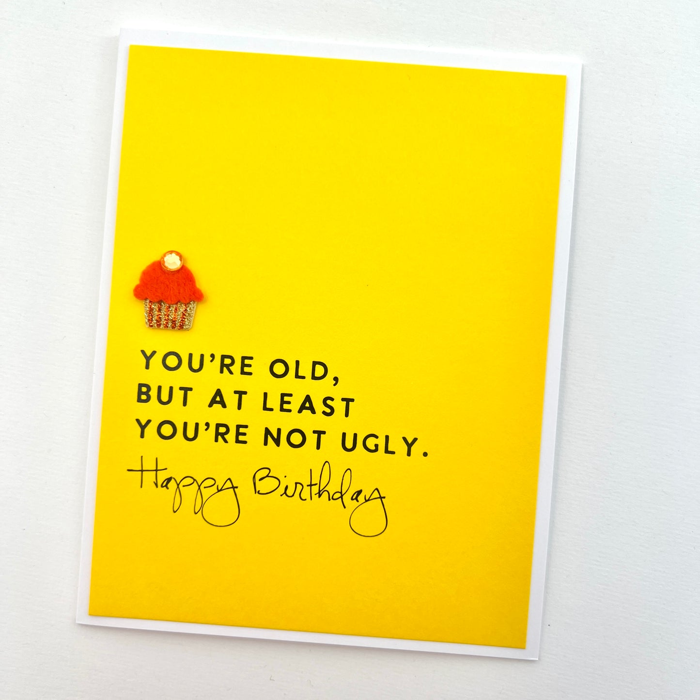 Old but Not Ugly card