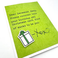 Birthday December Sucks to be You card
