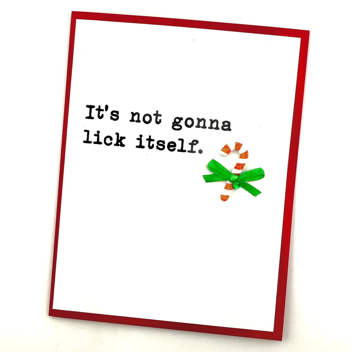 Not Gonna Lick Itself holiday card