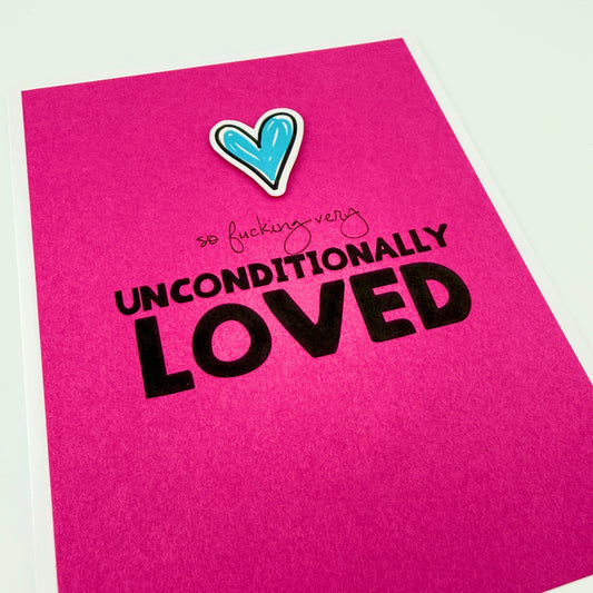 Unconditionally Loved card