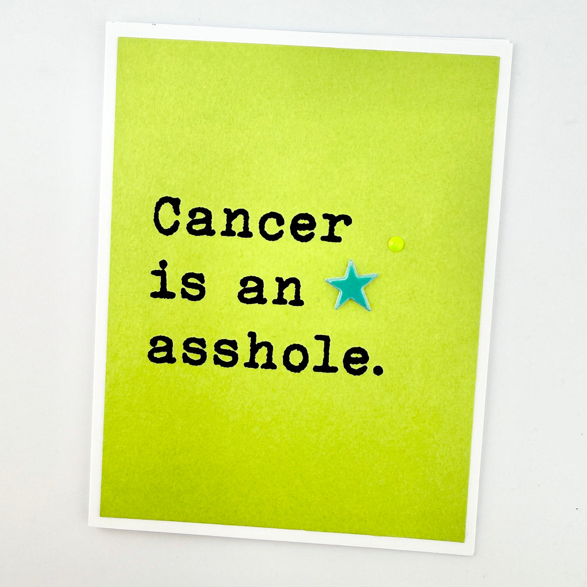 Cancer is an Asshole card