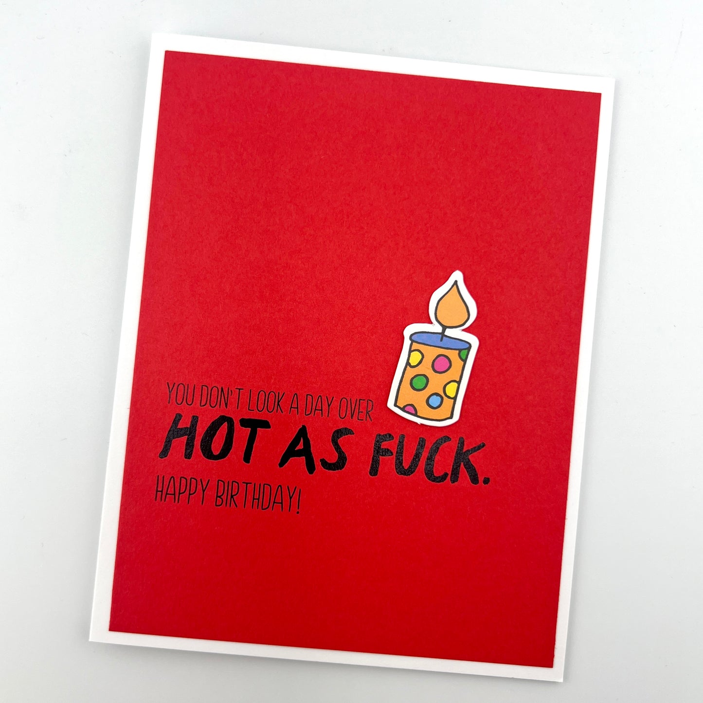 Hot as Fuck birthday card