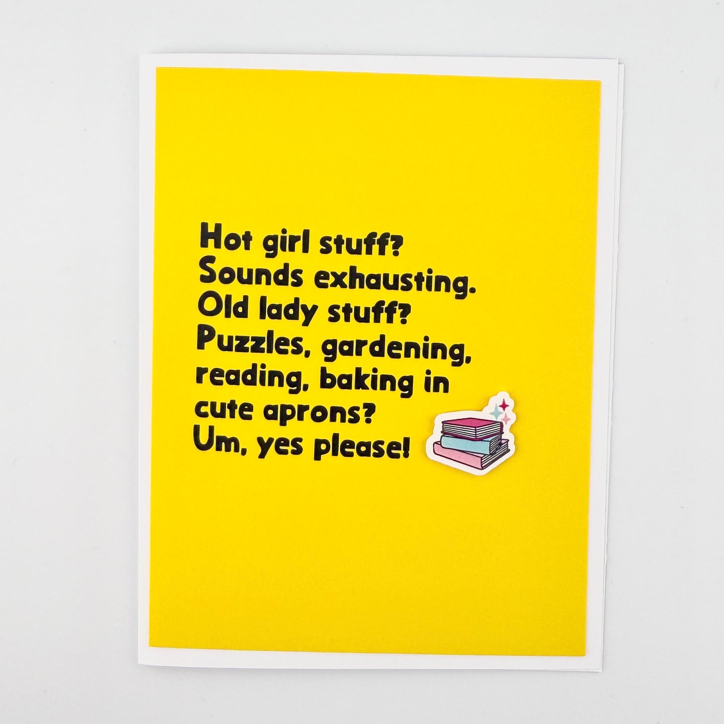 Hot Girl Stuff Old Lady Stuff card