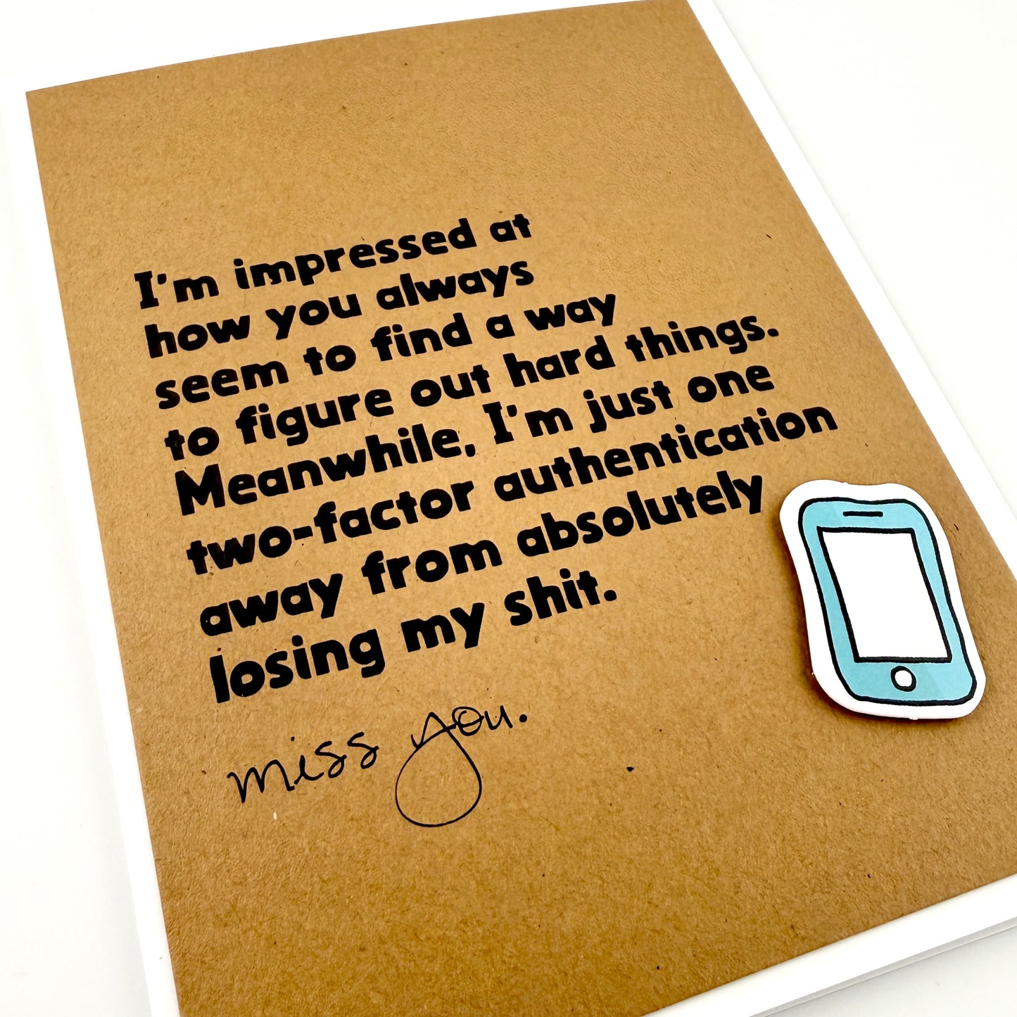 Two-Factor Authentication Miss You card