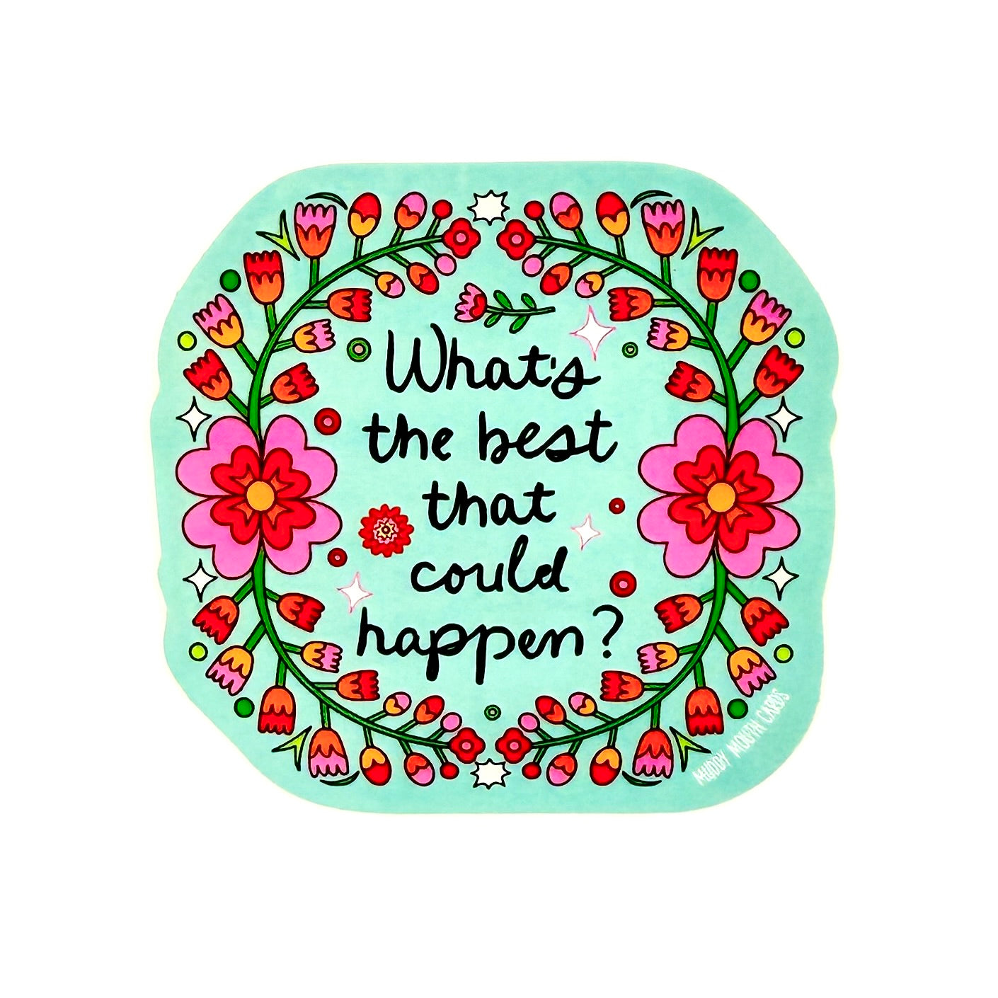 Best That Could Happen vinyl sticker