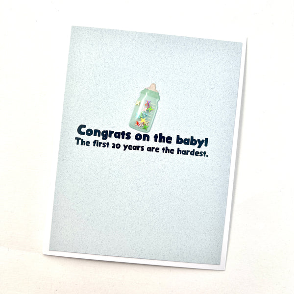 Baby First 20 Years Are the Hardest card