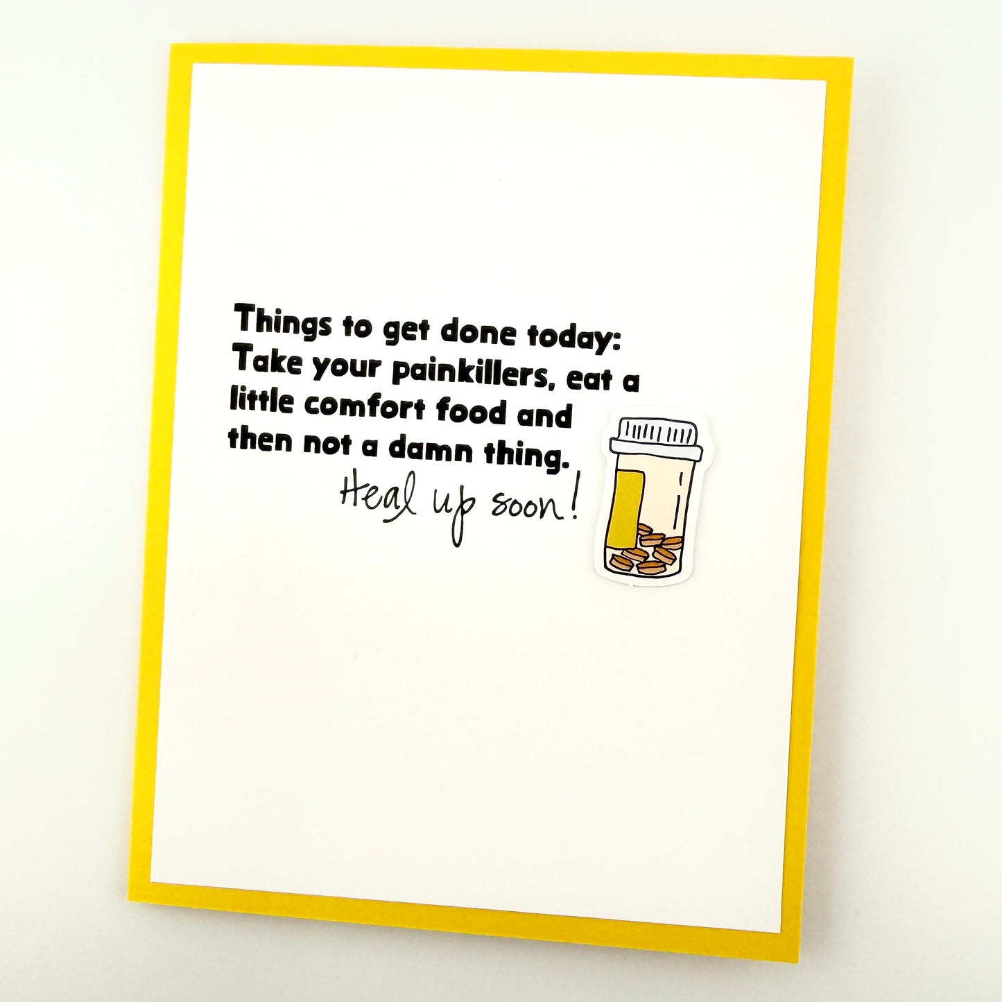 Pain Killers and Comfort Food get well card