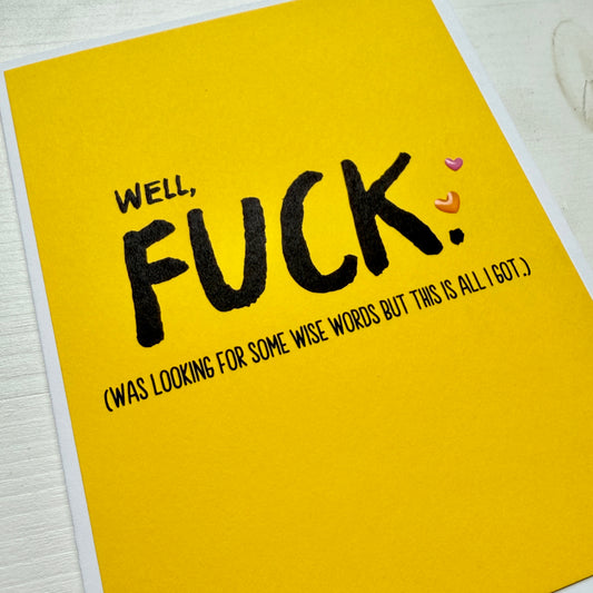 Wise words This is What I Got card