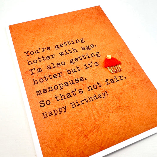 Hotter with Age and Menopause card