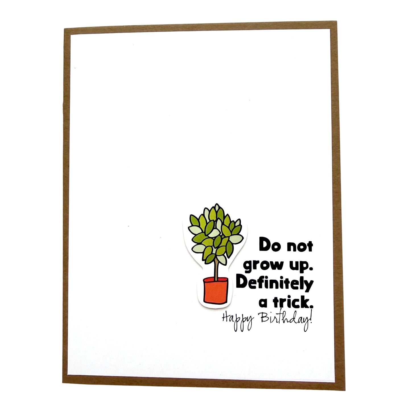 Do Not Grow Up Trick card