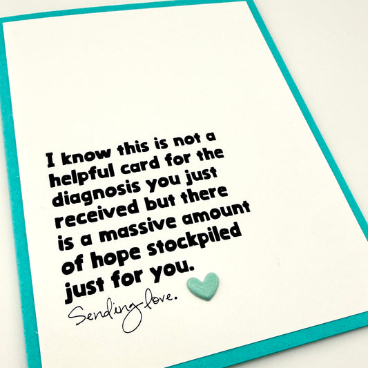 Not Helpful for Diagnosis Hope Stockpiled card