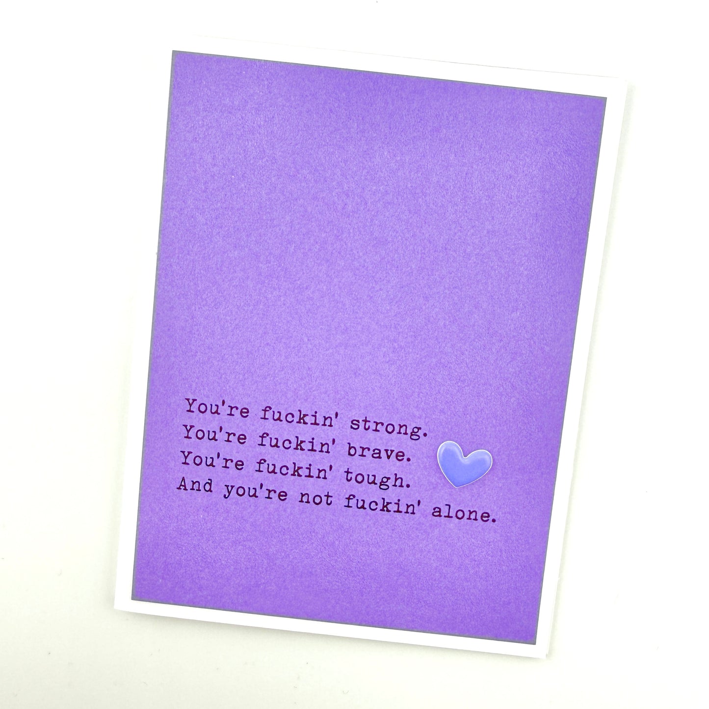 Not Fuckin’ Alone card