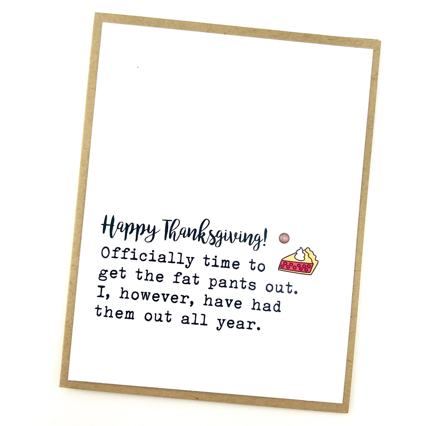 Fat Pants Thanksgiving card