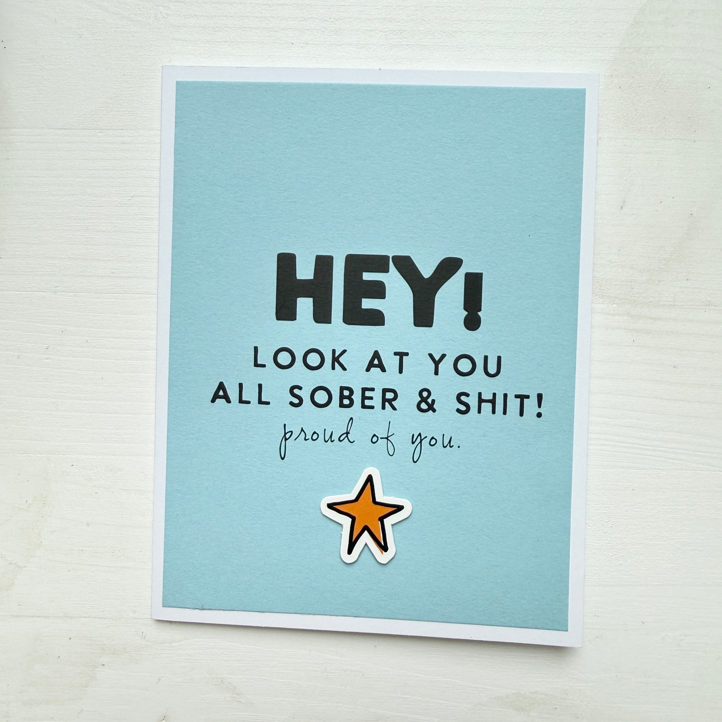 All Sober and Shit card