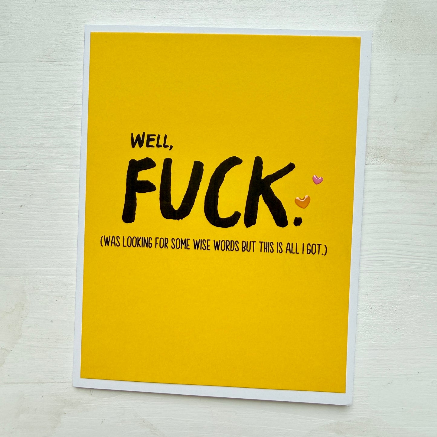 Wise words This is What I Got card