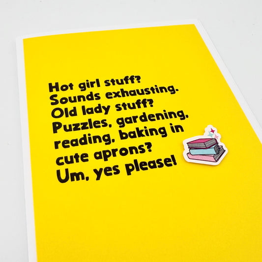 Hot Girl Stuff Old Lady Stuff card