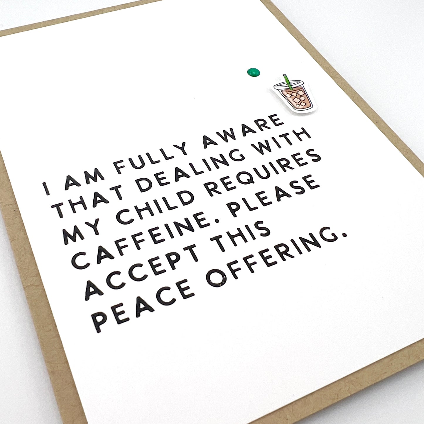 My Child Requires Caffeine teacher card