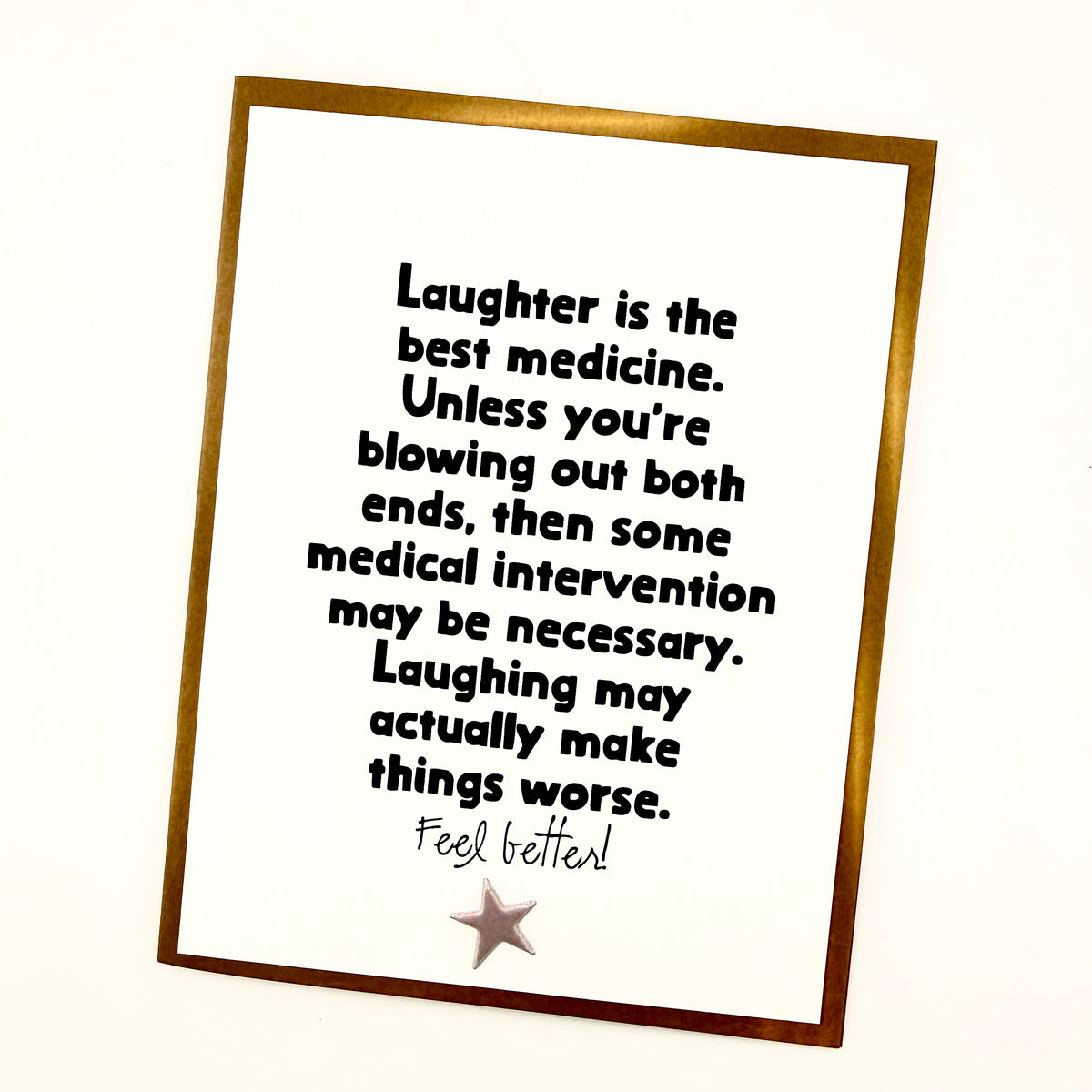Laughter Best Medicine Blowing Both Ends card