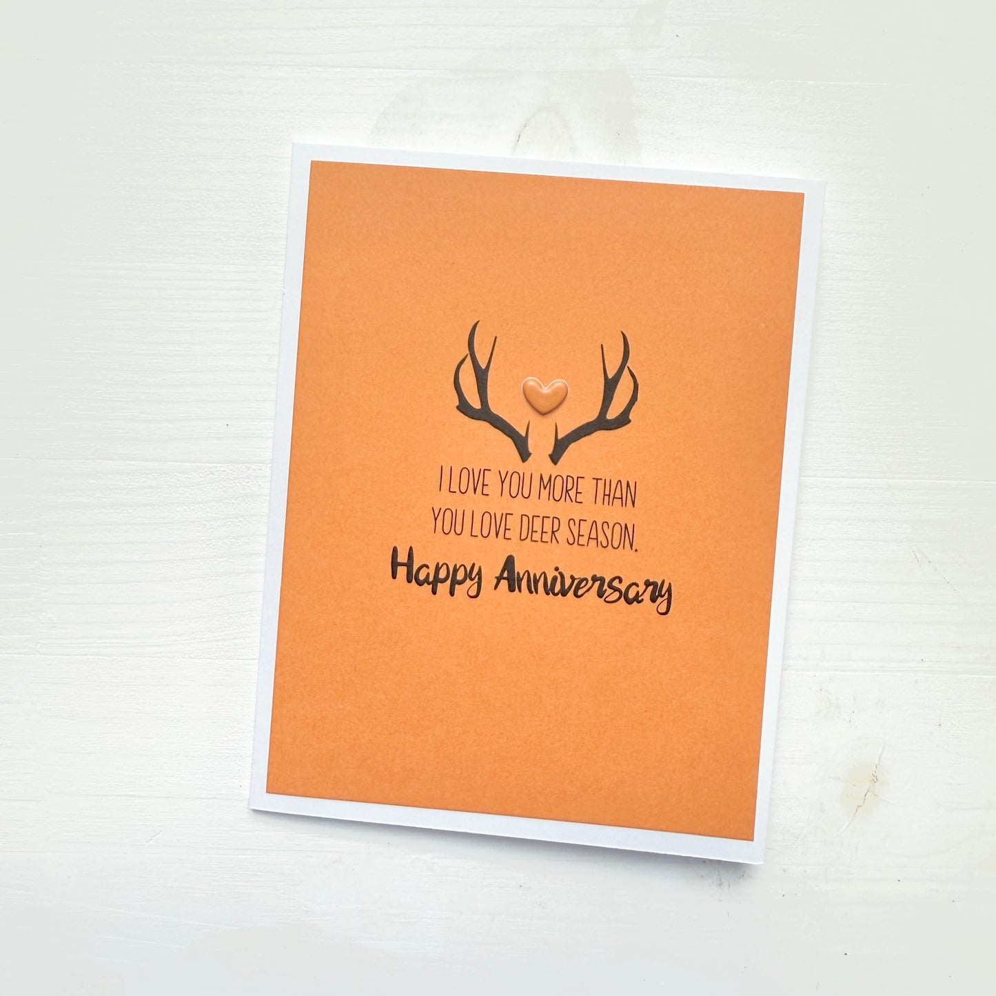 Love You More than Deer Season  card