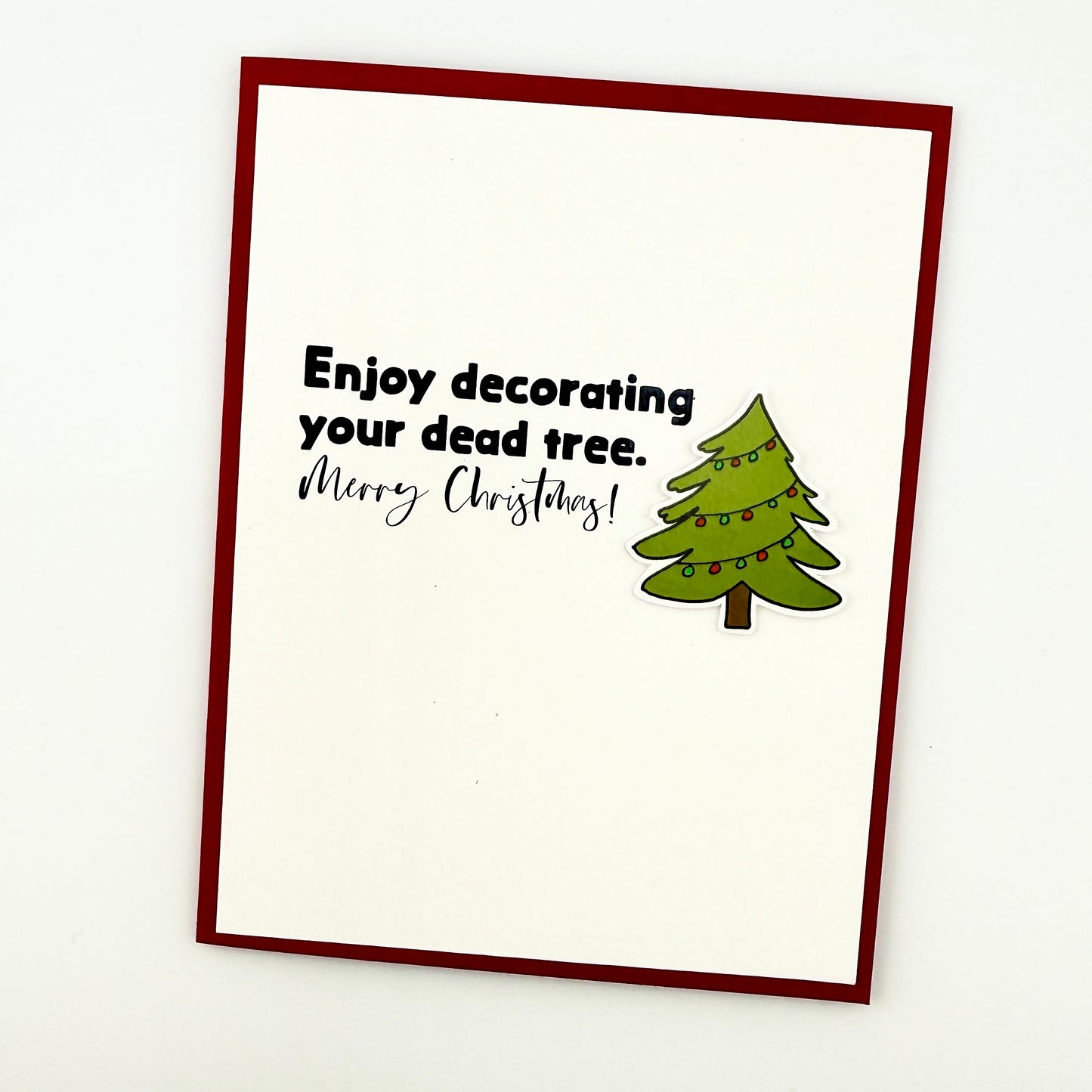 Decorating Dead Tree Christmas card