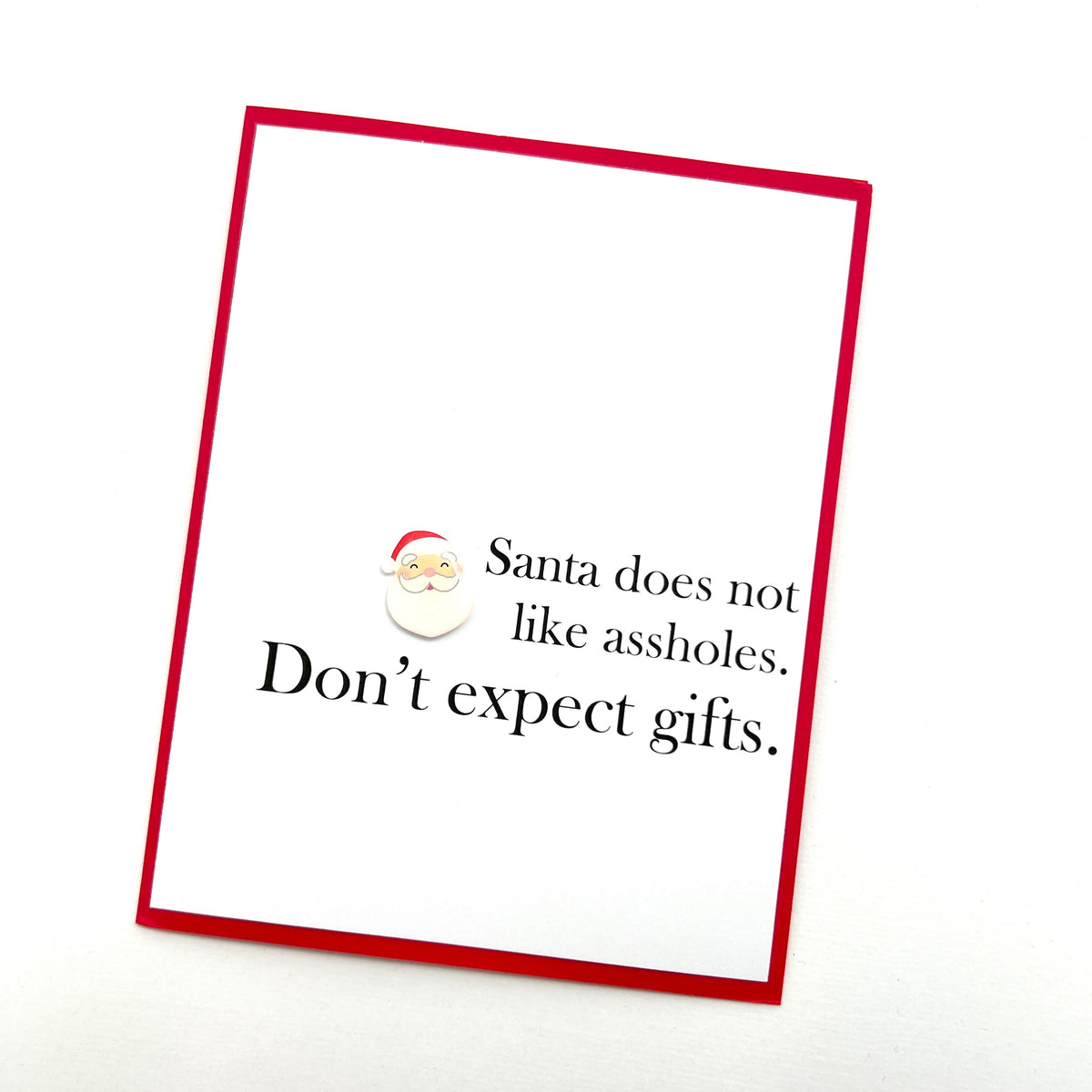 Holiday Santa Doesn't Like Assholes Christmas card