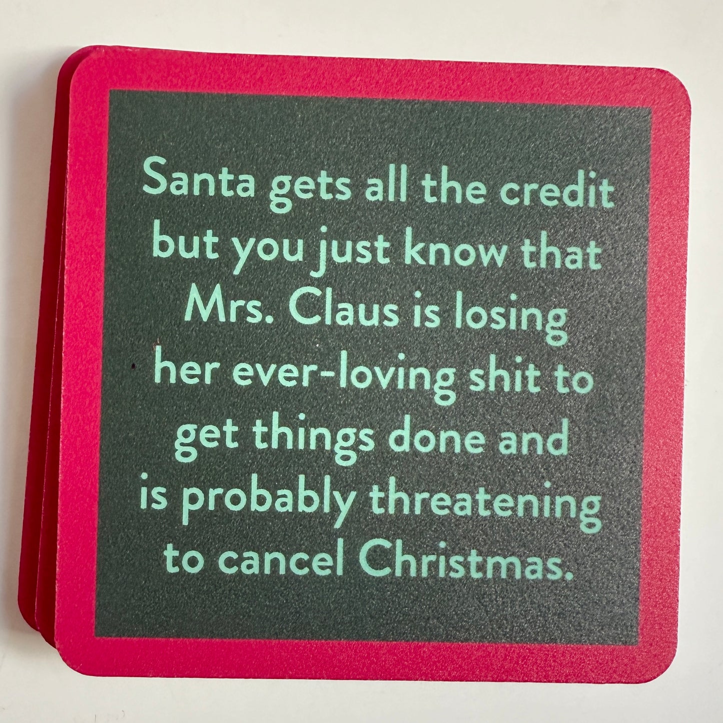 Coaster—Santa Gets Credit
