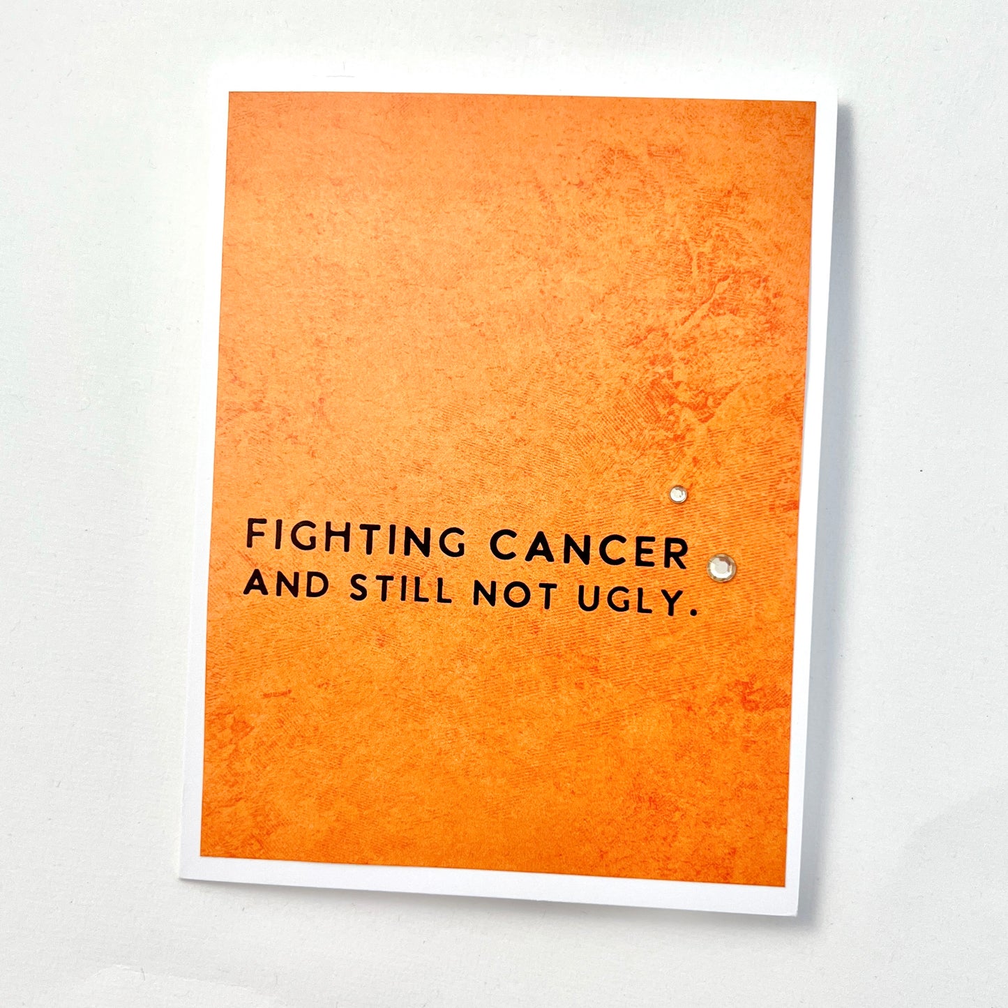 Fighting Cancer Not Ugly card