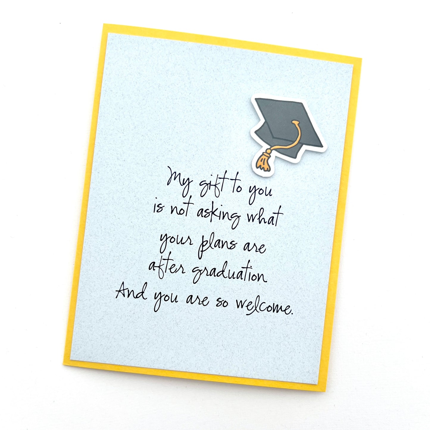 Gift is not asking what plans are after graduation card