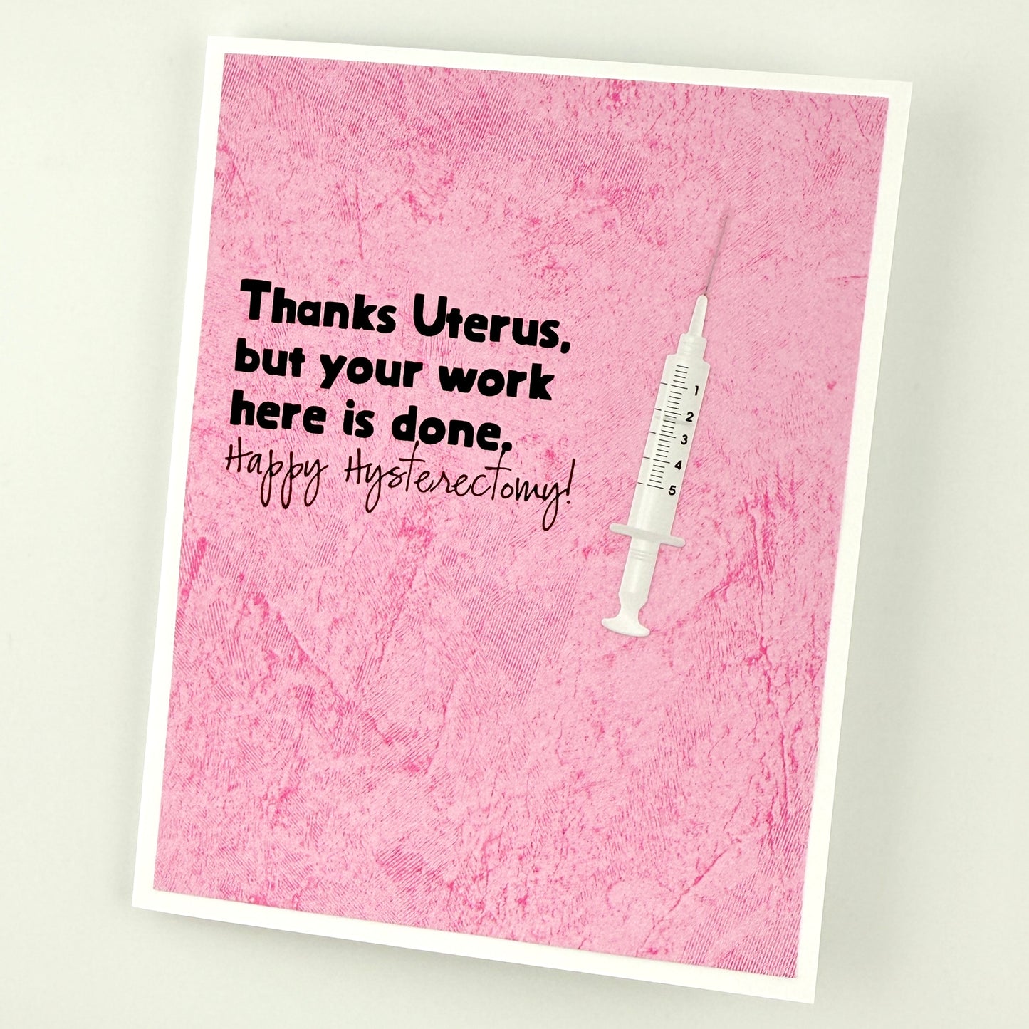 Uterus Work Done Here hysterectomy card