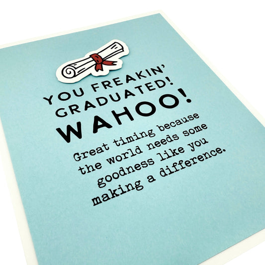 World Needs Goodness graduation card