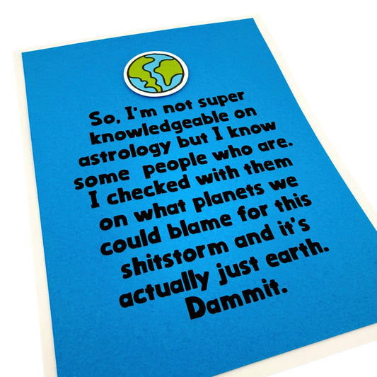 Astrology Shitstorm Blame Earth sympathy card