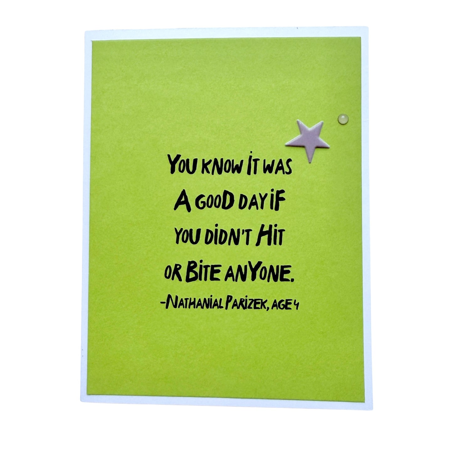 You Didn’t Hit or Bite Anyone card