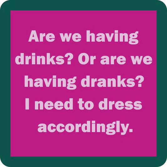 Coaster—Dranks