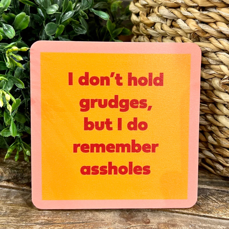 Coaster—Don’t Hold Grudges