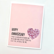 Anniversary Not Good With the Feelings and Stuff card