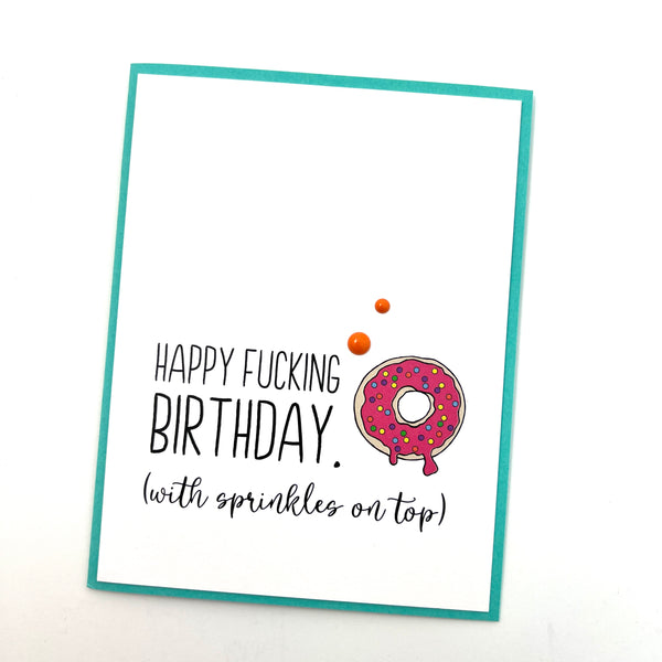 Birthday Fucking Donut Sprinkles on Top card