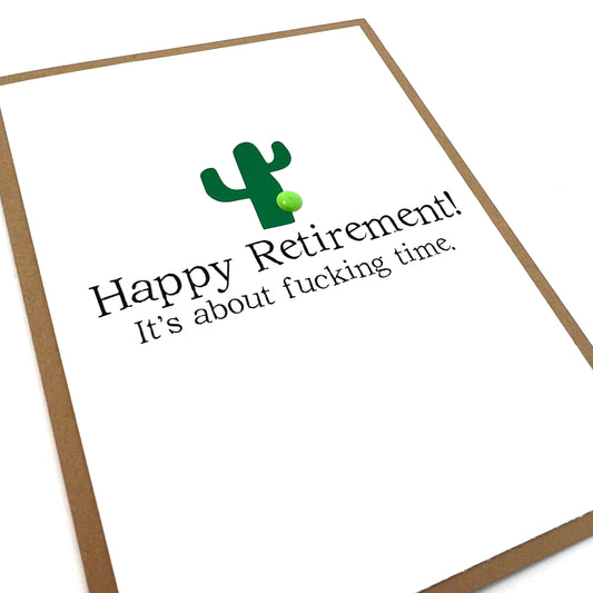 About Fucking Time Retirement card
