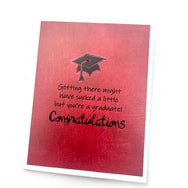 Graduation Might Have Sucked a Little card