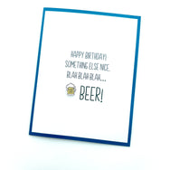 Birthday Blah Blah Beer funny card