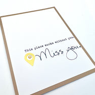 Miss You This Place Sucks Without You card