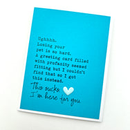 Sympathy Losing Your Pet Sucks card