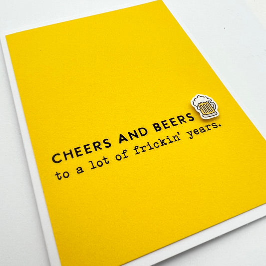 Cheers and Beers card