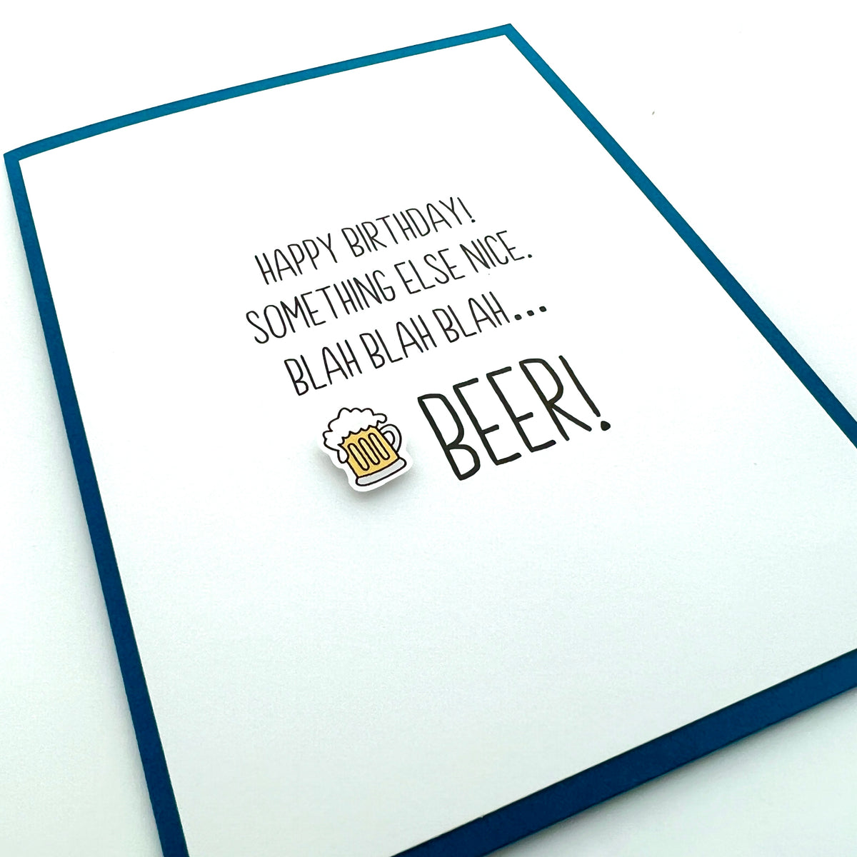 Birthday Blah Blah Beer funny card