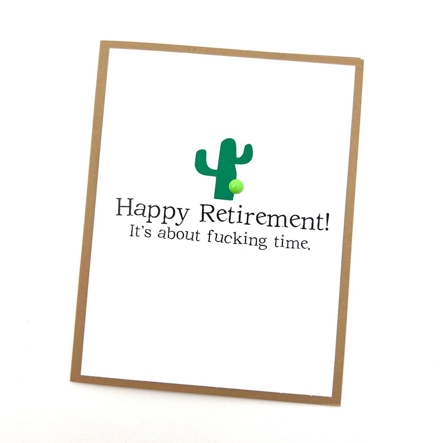 About Fucking Time Retirement card